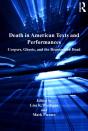 Death In American Texts And Performances - Preview