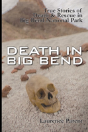 Death In Big Bend - Preview