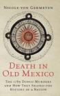 Death In Old Mexico - Preview