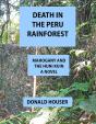 Death In The Peru Rainforest - Preview