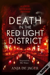 Death In The Red Light District