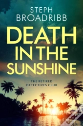 Death In The Sunshine