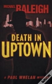 Death In Uptown