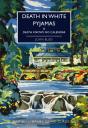 Death In White Pyjamas - Preview