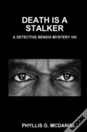 Capa do artigo Death Is A Stalker: A Detective Bendix Mystery Viii