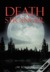 Death Is A Stranger