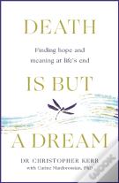 Death Is But A Dream