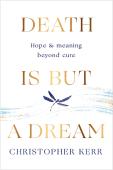 Death Is But A Dream