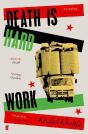 Death Is Hard Work - Preview
