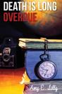 Death Is Long Overdue - Preview