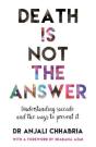 Death Is Not The Answer - Preview