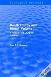 Death Liturgy And Ritual