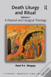 Death Liturgy And Ritual
