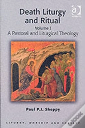 Death Liturgy And Ritual