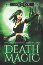 Death Magic (Supernaturals Underground, Book Three) - Preview
