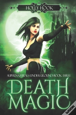 Capa do artigo Death Magic (Supernaturals Underground, Book Three)