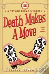 Death Makes A Move (Large Print)