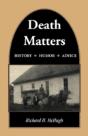 Death Matters: History - Humor - Advice - Preview
