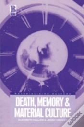 Capa do artigo Death, Memory And Material Culture