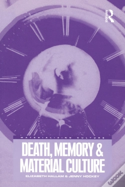 Capa do artigo Death, Memory And Material Culture