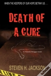 Death Of A Cure