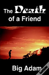 Capa do artigo Death Of A Friend