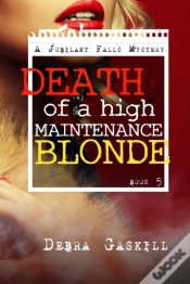 Capa do artigo Death Of A High Maintenance Blonde