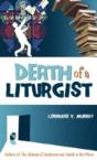 Death Of A Liturgist - Preview