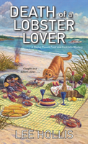 Death Of A Lobster Lover - Preview