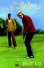 Death Of A Low-Handicap Man - Preview