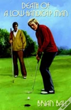 Capa do artigo Death Of A Low-Handicap Man