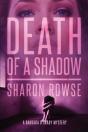 Death Of A Shadow - Preview