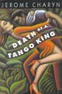 Death Of A Tango King - Preview