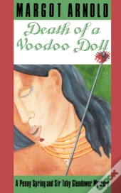 Death Of A Voodoo Doll
