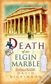 Death Of An Elgin Marble