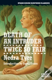 Death Of An Intruder / Twice So Fair