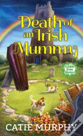 Death Of An Irish Mummy