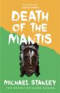 Death Of The Mantis (Detective Kubu Book 3) - Preview