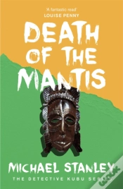 Capa do artigo Death Of The Mantis (Detective Kubu Book 3)