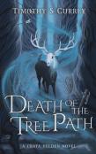 Death Of The Tree Path