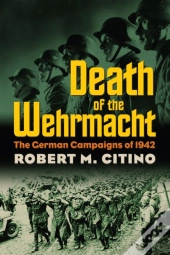 Death Of The Wehrmacht