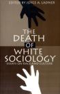 Death Of White Sociology - Preview
