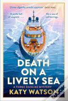 Death On A Lively Sea