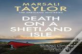 Death On A Shetland Isle