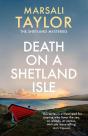 Death On A Shetland Isle - Preview