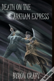 Capa do artigo Death On The Arkham Express