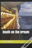 Death On The Dream