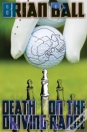Capa do artigo Death On The Driving Range