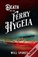Death On The Ferry Hygeia
