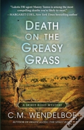 Death On The Greasy Grass